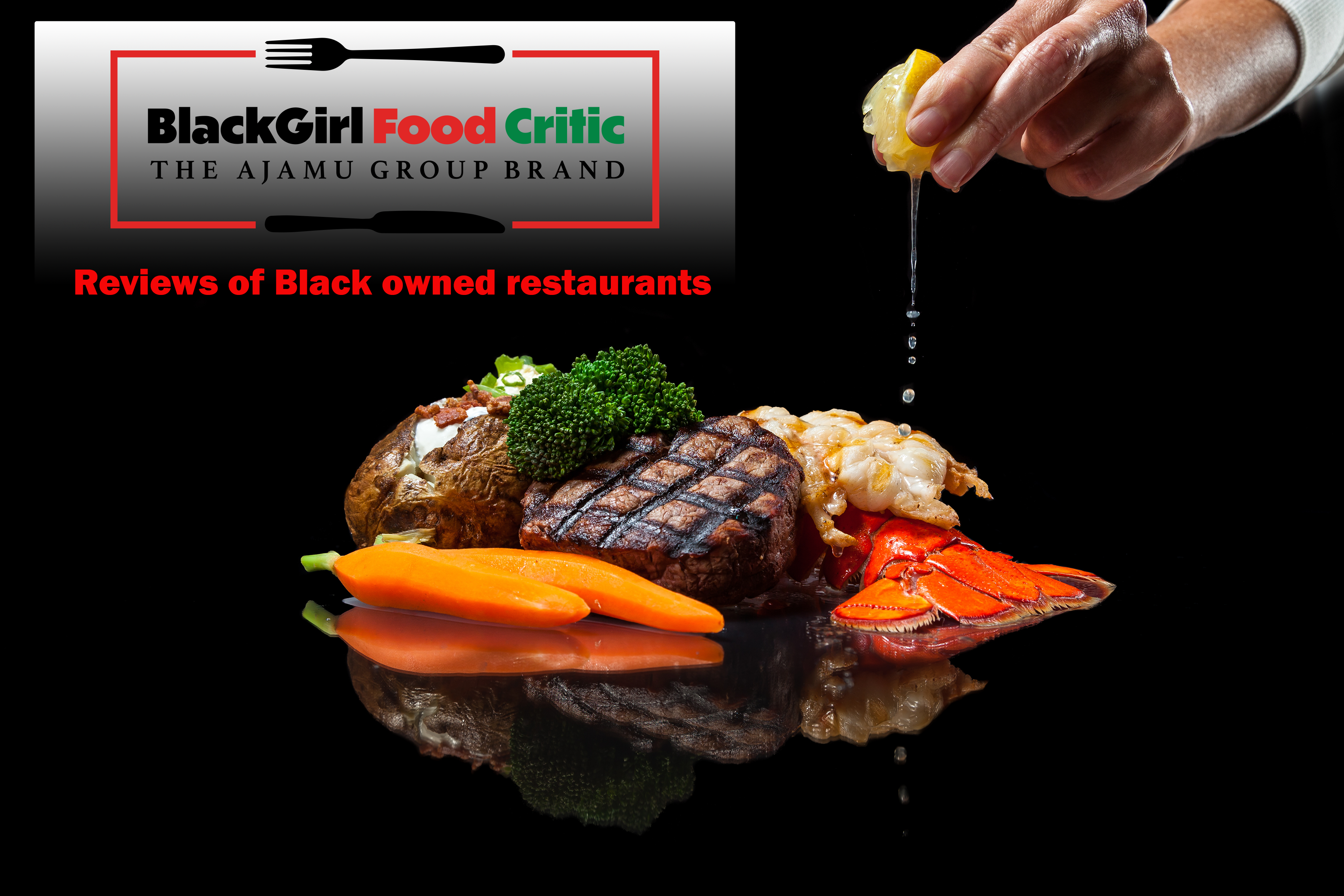 BlackGirl Food Critic – The Ajamu Group Brand